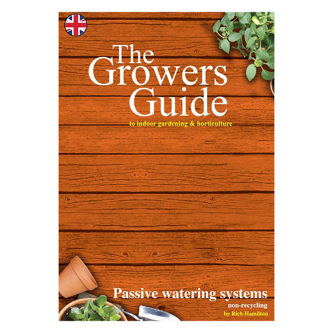 The Growers Guide - Passive Watering Systems